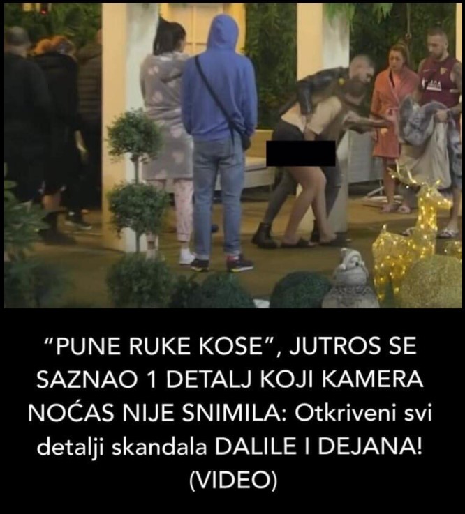 PUNE RUKE KOSE JUTROS SE SAZNAO 1 DETALJ KOJI KAMERA NOĆAS NIJE