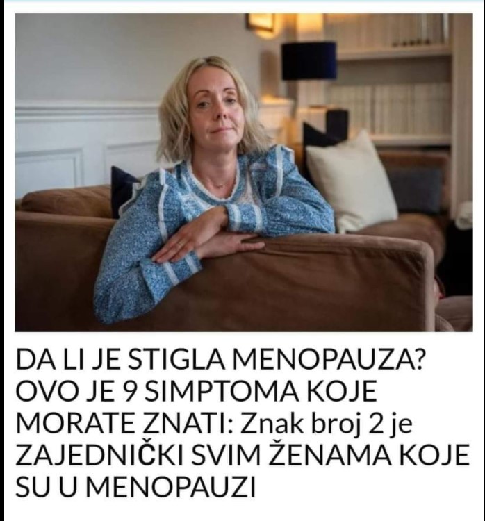 DA LI JE STIGLA MENOPAUZA? OVO JE 9 SIMPTOMA KOJE MORATE ZNATI: Znak ...